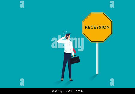Recession ahead sign, global economic crisis with a businessman concept Stock Vector