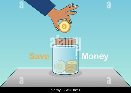 Hand putting coin in the glass jar. Learning how to save money. Vector illustration. Stock Vector