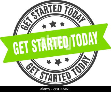 get started today stamp. get started today round sign. label on transparent background Stock Vector