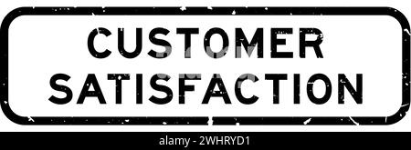 Grunge black customer satisfaction word square rubber seal stamp on white background Stock Vector