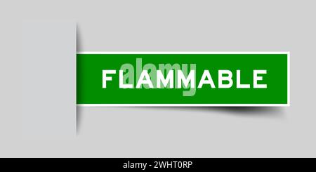 Green color square label sticker with word flammable that inserted in gray background Stock Vector