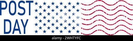 World Post Day. American flag and inscription. Mail delivery. Poster, banner. Vector graphic. Stock Vector