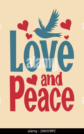 Love and Peace Poster - Vector Illistration Stock Vector