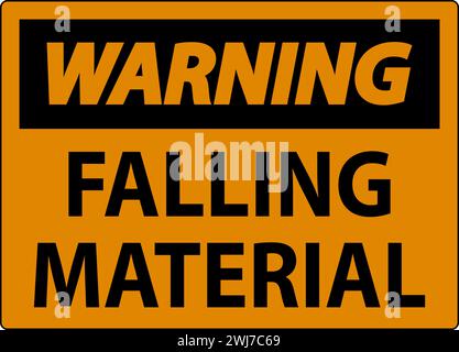 Warning Sign Falling Material Stock Vector