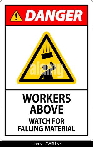 Danger Sign, Workers Above Watch For Falling Material Stock Vector