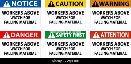 Danger Sign, Workers Above Watch For Falling Material Stock Vector
