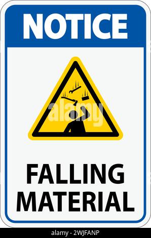 Notice Sign Falling Material Stock Vector