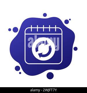 daily refresh icon with a calendar, vector Stock Vector