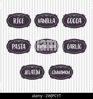 Food storage labels. Kitchen food tags collection for kitchen containers or jars. Vanilla, pasta, cocoa, rice, cinnamon. Vector illustration Stock Vector