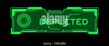 Green color of futuristic hud banner that have word depleted on user interface screen on black background Stock Vector