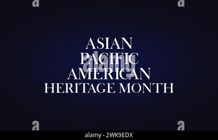 Asian American And Pacific Islander heritage month text illustration design Stock Vector