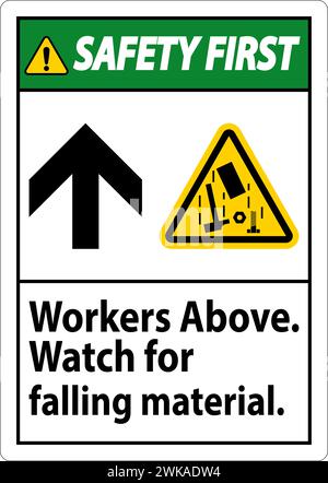 Safety First Sign, Workers Above Falling Material Stock Vector