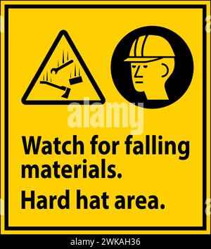 Warning Sign, Watch For Falling Materials, Hard Hat Area Stock Vector