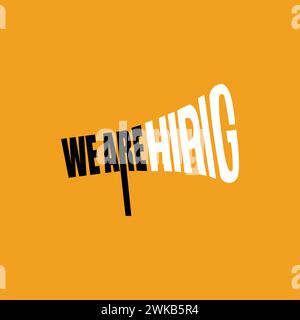 We are Hiring creative typography on a megaphone icon. Hiring banner, poster, template design. we are hiring social media post job vacancy. Stock Vector