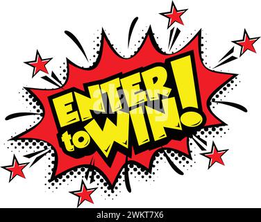 Enter to win sign. Flat red explosion sign, enter to win sign, enter to win. Vector icon on trancparent background Stock Vector