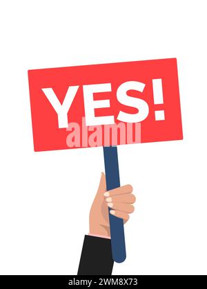 Hand holding yes opinion. Man say yes protest sign. Victory placard yes Stock Vector