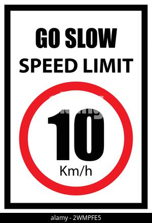 Speed Limit Board, 10 km/h sign, Go slow, Speed Limit Sign with red border Stock Vector