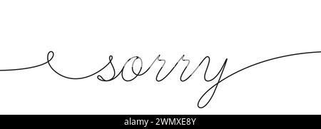 Sorry background with single line. Handwriting forgiveness word. Apology calligraphy. Continuous line drawing. Vector Stock Vector