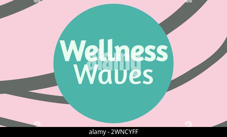 Wellness waves text in white on blue band circle over green curved lines on pink background Stock Photo