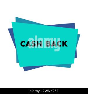 Cash back sticker with abstract colorful geometric forms. Vector illustration Stock Vector