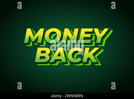 Money back. Text effect design in eye catching color. 3D effect Stock Vector