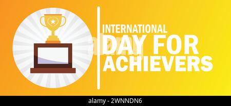 International Day For Achievers. Suitable for greeting card, poster and banner. Stock Vector