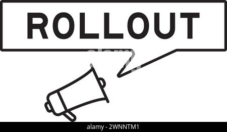 Megaphone icon with speech bubble in word rollout on white background Stock Vector