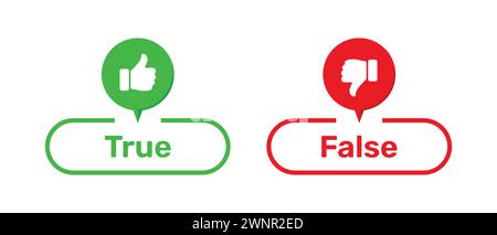 True and False buttons with like and dislike symbols in green and red. True and False with thumbs up and thumbs down symbols. Stock Vector