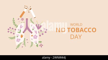 World no tobacco day card. Stop smoking banner. Cigarette and lung with flowers awareness sign. Vector flat illustration Stock Vector