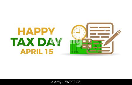 Tax Day celebrated every year of April 15th, Vector banner, flyer ...