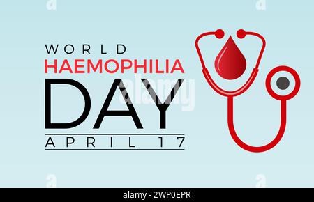 World Hemophilia Day Observed every year of April 17, Vector banner, flyer, poster and social medial template design. Stock Vector