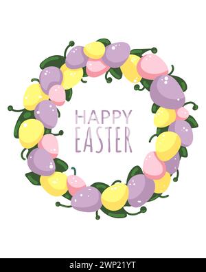 Easter wreath of yellow, pink and purple eggs as frame with cartoon-style Happy Easter text. Stock Vector