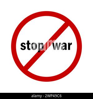Red prohibition sign stop war. Peace symbol. No war. Security protection concept. Vector illustration. stock image. EPS 10. Stock Vector