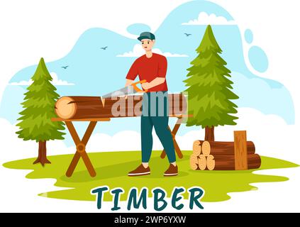 Timber Vector Illustration with Man Chopping Wood and Tree with Lumberjack Work Equipment Machinery or Chainsaw at Forest in Flat Cartoon Background Stock Vector