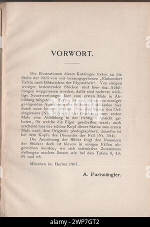 Adolf Furtwängler : Glyptothek 1907 / Illustrierter Katalog der Glyptothek König Ludwig's I. zu München / Kastner & Callwey, 1907 / Illustrated catalogue of the Glyptothek of King Ludwig I in Munich at 1907 / Vorwort von Adolf Furtwängler / Foreword by Adolf Furtwängler Stock Photo