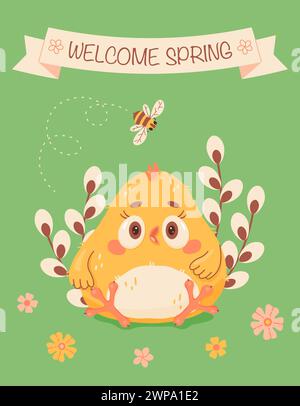 Spring greeting card with small chick, flowers and bee. Hand drawn cute cartoon chick. Flat vector spring Easter greeting card. Welcome Spring. Vector illustration Stock Vector