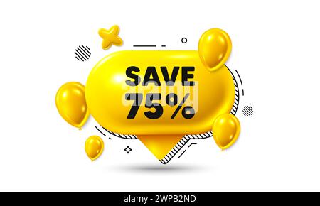 Save 75 percent off. Sale Discount offer price sign. Birthday speech bubble 3d icon. Vector Stock Vector