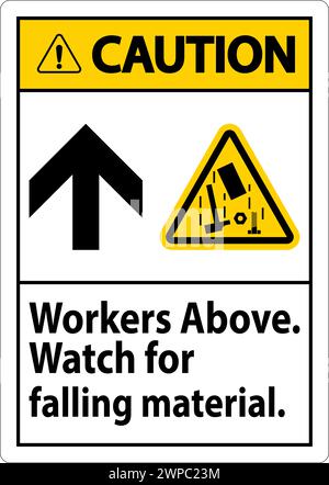 Caution Sign, Workers Above Falling Material Stock Vector