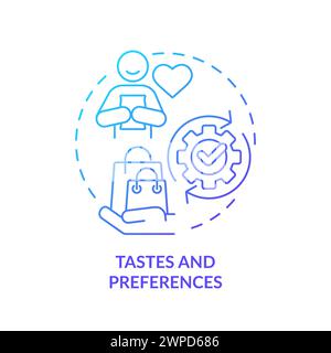 Tastes and preferences blue gradient concept icon Stock Vector