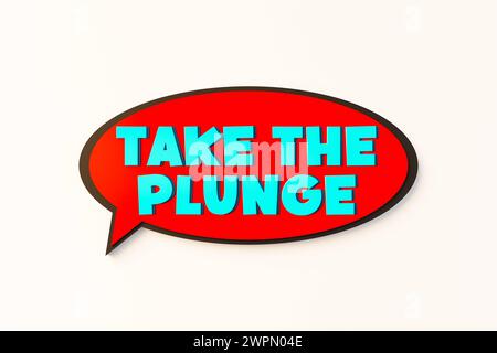 Take the plunge, cartoon speech bubble. Take the plunge, cartoon speech bubble. Colored online chat bubble, comic style. Motivation, encouragement, in Stock Photo