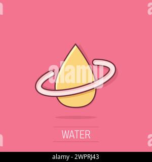 Water drop icon in comic style. Droplet cartoon vector illustration on white background. Recycle splash effect sign business concept. Stock Vector
