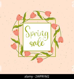 Spring sale, frame with floral border with lettering and different flowers for poster, banner, advertisement background Stock Vector