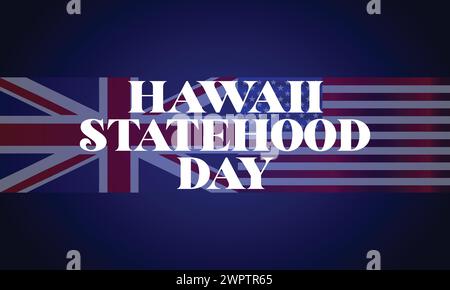 Hawaii Statehood Day stylish text illustration design Stock Vector