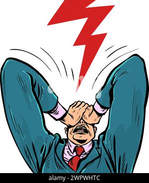 The man in the suit grabbed his head. The boss is unhappy with the incredible losses in the company. Tense business situation with a difficult decisio Stock Vector