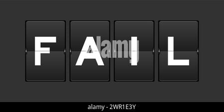 Black color analog flip board with word fail on gray background Stock Vector