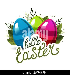 Spring red, blue and green eggs with the text Hello Easter and with green leaves and branches on background. Illustration in flat style. Vector clipar Stock Vector