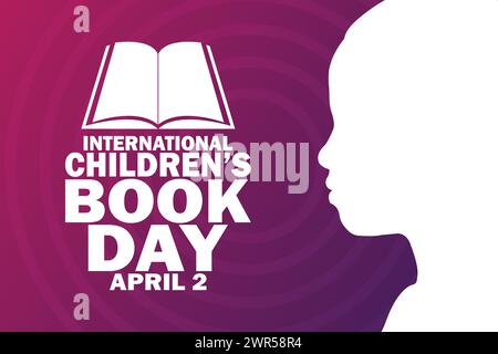 International Children's Book Day. Holiday concept. Template for background, banner, card, poster with text inscription Stock Vector