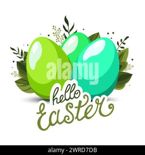 Spring mint and green eggs with the text Hello Easter and with green leaves and branches on background. Illustration in flat style. Vector clipart for Stock Vector