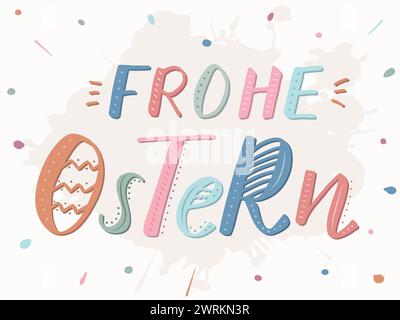 'Frohe Ostern' lettering, which means Happy Easter in German, modern brush ink calligraphy. The letters are decorated with dots and lines, like easter Stock Vector