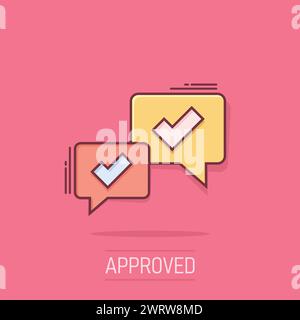 Speak chat sign icon in comic style. Speech bubble with check mark cartoon vector illustration on isolated background. Team discussion button splash e Stock Vector